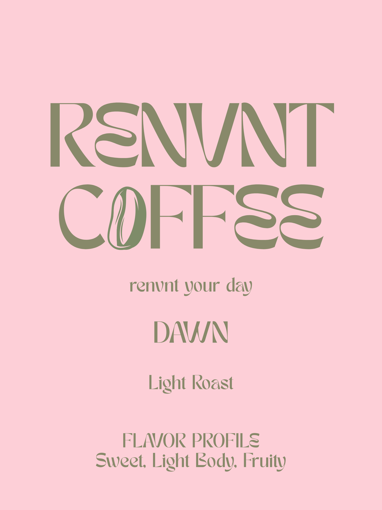 Light Roast - REnvnt Dawn