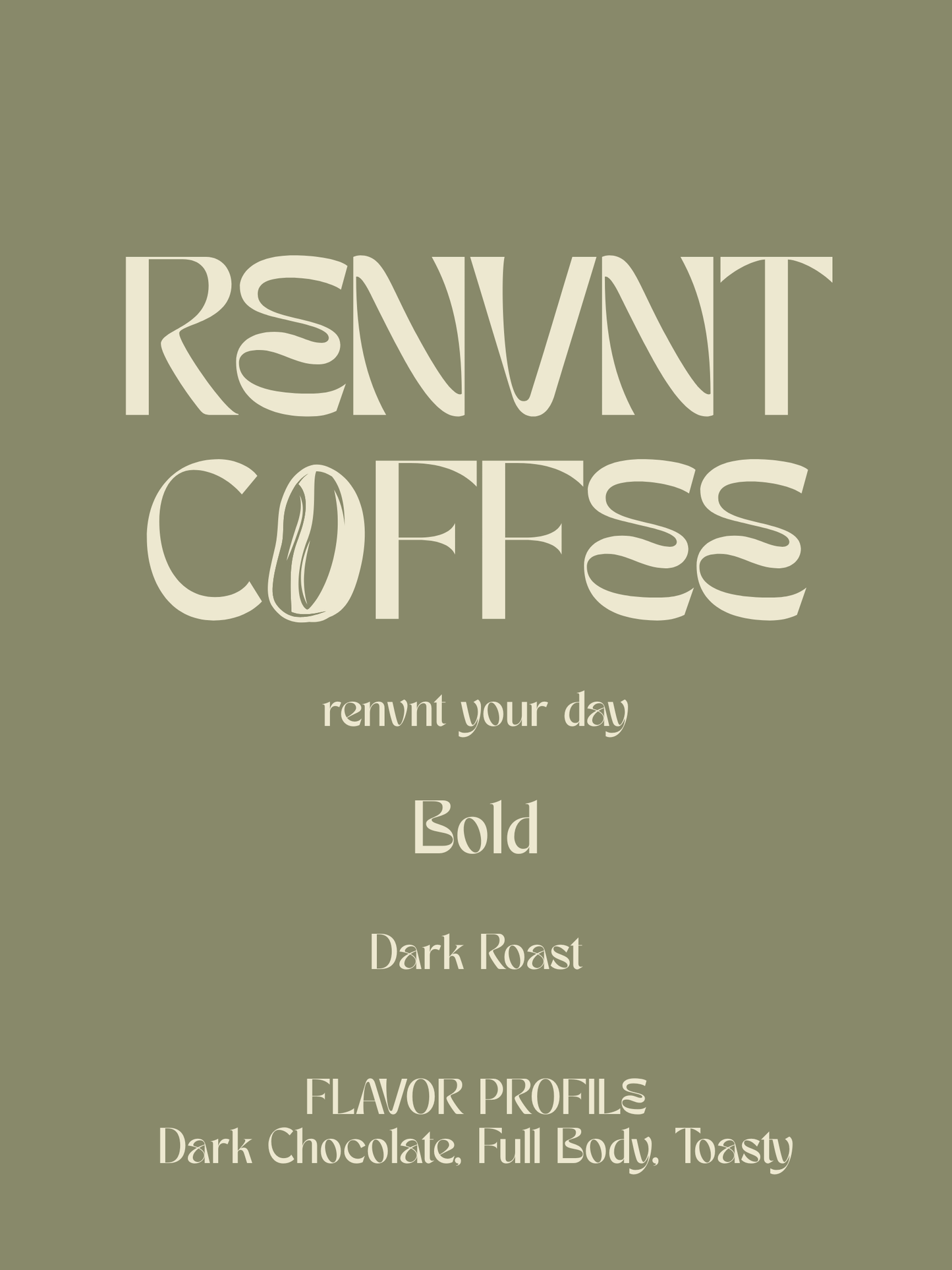 Bold- Dark Roast